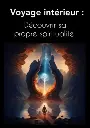 Voyage intérieur : découvrir sa propre spiritualité