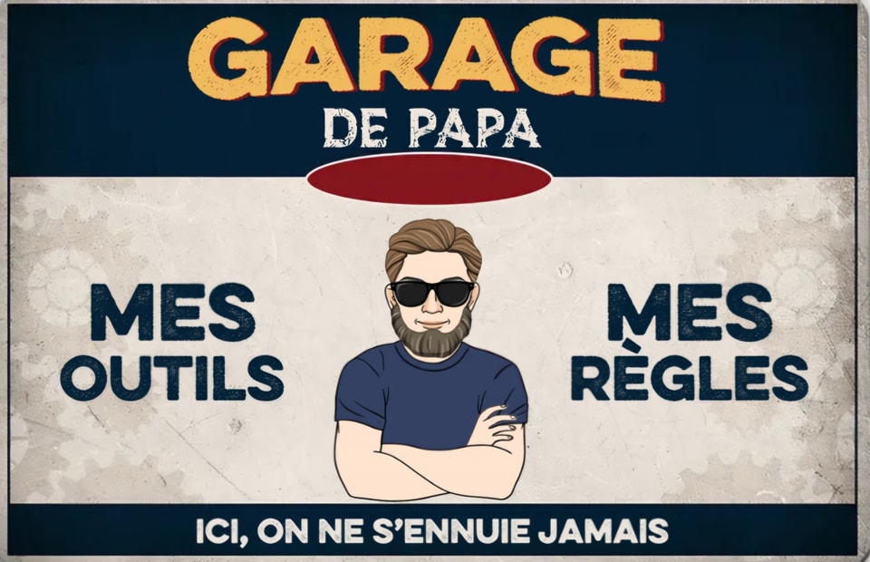 Plaque métal "Garage de Papa" (sans percage)